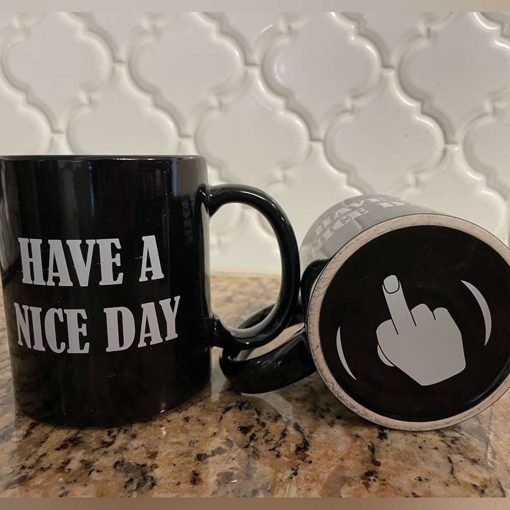 Have a Nice Day Coffee Mugs (2)